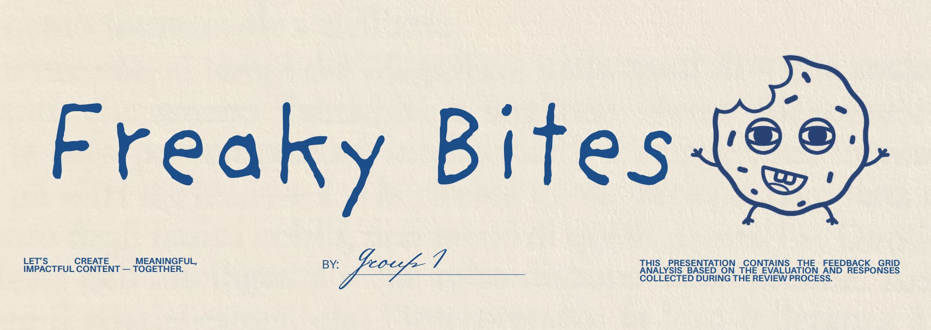 Freaky Bites